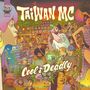 Taiwan MC: Cool & Deadly, CD