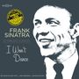 Frank Sinatra: I Won't Dance (remastered) (180g) (Limited Edition) (Silver Vinyl), LP,CD