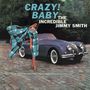 Jimmy Smith (Organ): Crazy! Baby (remastered) (180g) (Limited Edition), LP