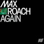 Max Roach: Again, 2 LPs