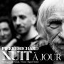 Pierre Richard: Nuit A Jour, LP
