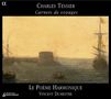 Charles Tessier (1550-1604): Carnets de Voyage, CD