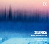 Jan Dismas Zelenka: Missa Votiva ZWV 18, CD