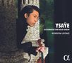 Eugene Ysaye (1858-1931): Sonaten für Violine solo op.27 Nr.1-6, CD