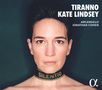 Kate Lindsey - Tiranno, CD