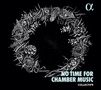 Collectif9 - No Time For Chamber Music, CD