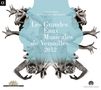 Les Grandes Eaux Musicales De Versailles 2012, CD