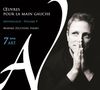 : Klavierwerke für die linke Hand "Oeuvres Pour la Main Gauche" - Anthologie Vol.9, CD
