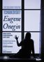 Peter Iljitsch Tschaikowsky (1840-1893): Eugen Onegin, DVD