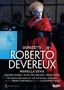 Gaetano Donizetti: Roberto Devereux, DVD