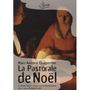 Marc-Antoine Charpentier: Pastorale über die Geburt Jesu Christi, DVD