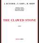 Matthew Shipp, John Butcher & Thomas Lehn: The Clawed Stone, CD