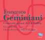 Francesco Geminiani: 7 Concerti grossi (nach Corellis op.5), CD