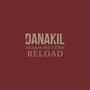 Danakil: Demain Peut-Etre Reload, CD