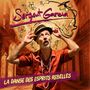 Oben: "Sergent Garcia". Unten: "La danse des esprits rebelles". Ein Mann mit Hut und Kette, orange Hintergrund., LP