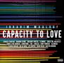 Ibrahim Maalouf (geb. 1980): Capacity To Love, 2 LPs