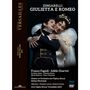 Nicolo Zingarelli: Giulietta & Romeo, 1 Blu-ray Disc und 1 DVD