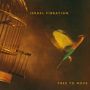 Israel Vibration: Free To Move, CD