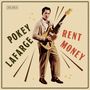 "POKEY LAFARGE" und "RENT MONEY" stehen groß geschrieben. Eine Person hält eine Gitarre, gekleidet im Stil der 50er Jahre., LP