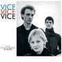 Vice: 1981 - 1984: A Plain Reprise & More, CD