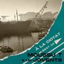 Moussu T E Lei Jovents: A La Ciotat - Best Of, LP, LP