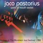 Jaco Pastorius: Live At The Montreal Jazz Festival '82, CD, CD