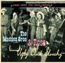 The Maddox Brothers & Rose: Ugly And Slouchy, CD