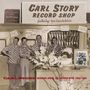 Carl Story: A Life In Rural Music 1942 - 1959, 4 CDs und 1 Buch