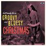 Get Ready For A Groovy And Bluesy Christmas, CD