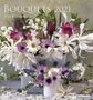 Bouquets 2021 Wandkalender, Kalender