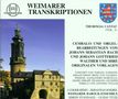 Weimarer Transkriptionen (Cembalo- & Orgelbearbeitungen von Johann Sebastian Bach & Johann Gottfried Walther und ihre originalen Vorlagen), 2 CDs