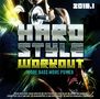 : Hardstyle Workout 2019: More Bass, More Power, CD,CD