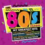 : The 80s - My Greatest Hits, CD,CD
