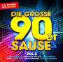 : Die große 90er Sause 2: Alle starken 90er Hits, CD,CD