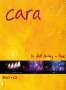 Cara: In Full Swing - Live (DVD + CD), 2 DVDs