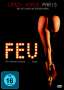 Bruno Hullin: FEU (FEUER) von Christian Louboutin -  Le Crazy Horse Paris, DVD
