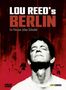Lou Reed: Berlin (Konzertfilm), DVD