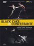 Bayerisches Staatsballett:Black Cake & Concertante, DVD