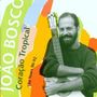 João Bosco: Coracao Tropical, CD, CD