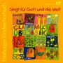 : Singt für Gott und die Welt - Freiburger Kinderchorbuch, CD