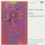 Peter Cornelius: Requiem "Seele,vergiss sie nicht", CD