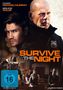 Survive the Night, DVD