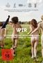 Rene Eller: WIR - Der Sommer, als wir unsere Röcke hoben und die Welt gegen die Wand fuhr, DVD