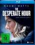 The Desperate Hour (Blu-ray), Blu-ray Disc