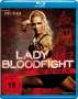 Lady Bloodfight - Fight for your love (Blu-ray), Blu-ray Disc