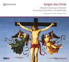 Sanguis Jesu Christi - Heilig-Blut-Verehrung im Mittelalter, CD