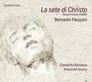 Bernardo Pasquini: La Sete di Christo (Passions-Oratorium 1689), CD