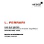 Luc Ferrari (1929-2005): Und so weiter für E-Piano & Tape, CD