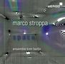 Marco Stroppa: Kammermusik "Space", CD