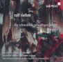 Rolf Riehm (geb. 1937): Die schrecklich-gewaltigen Kinder für Koloratursopran & großes Ensemble, CD